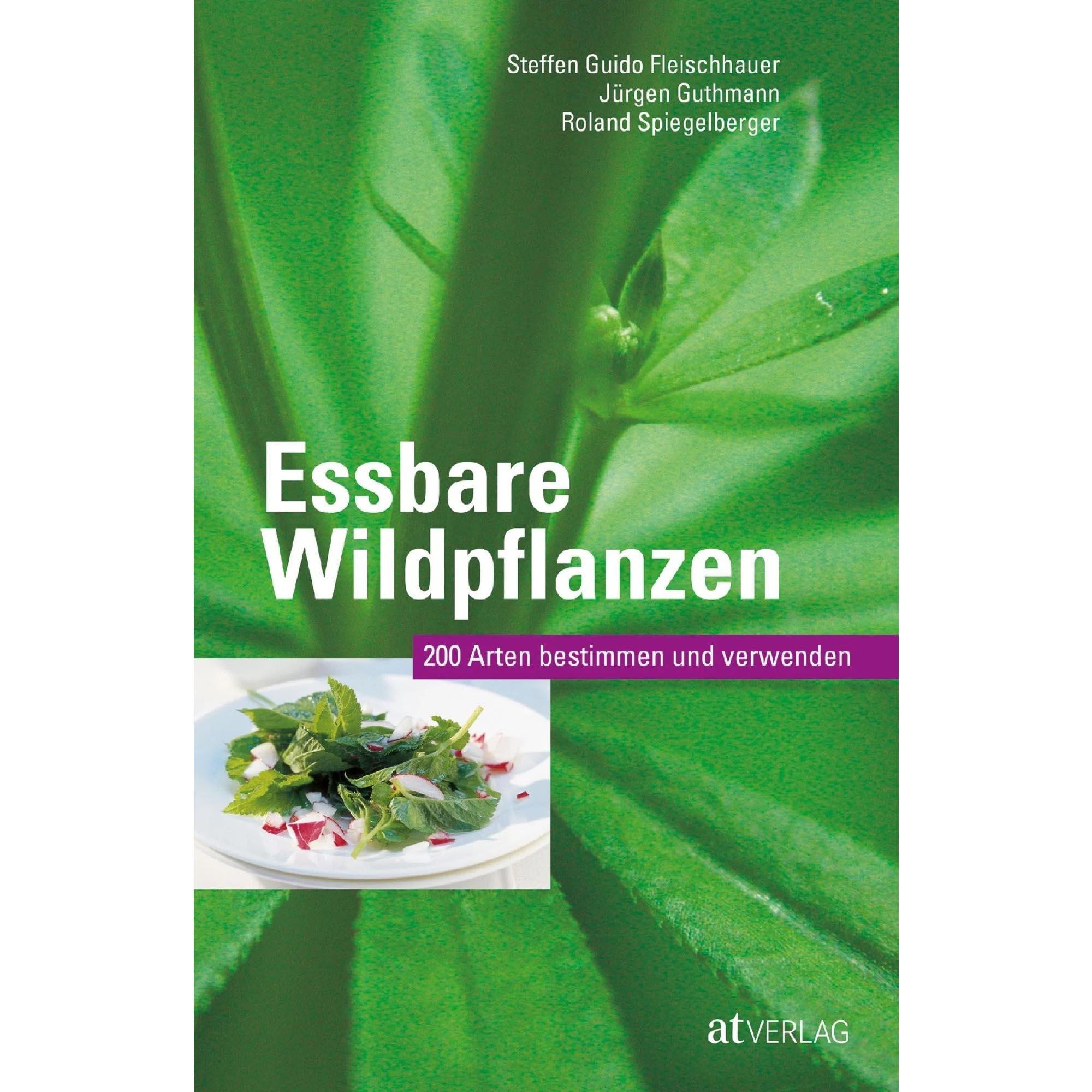 Essbare Wildpflanzen - Fleischhauer, Guthmann, Spiegelberg